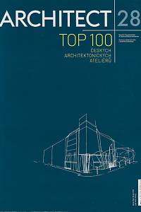 161167. Architect+ : revue pro prezentaci české a slovenské architektury = revue for the presentation of Czech and Slovak architecture. 28 (červen 2021) - Top 100 českých architektonických ateliérů