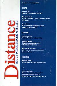 160553. Distance : revue pro kritické myšlení, Ročník VII., číslo 3 (2004)