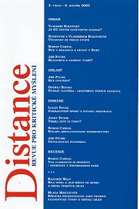 160559. Distance : revue pro kritické myšlení, Ročník VI., číslo 2 (2003)