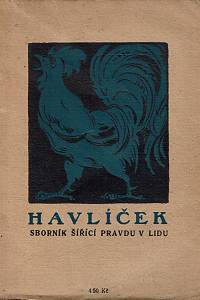 160570. Havlíček : sborník šířící pravdu lidu, Ročník XIV., číslo 15-26 (1925)