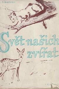 161717. Charous, Čeněk – Svět našich zvířat