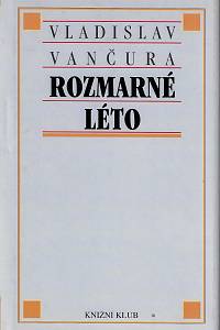 161722. Vančura, Vladislav – Rozmarné léto