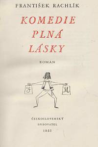 Rachlík, František – Komedie plná lásky, román