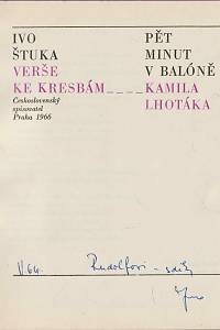 Štuka, Ivo – Pět minut v balóně, Verše ke kresbám Kamila Lhotáka (podpis)