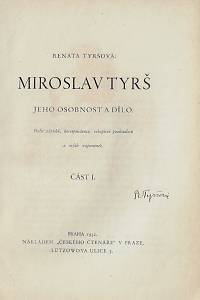 Tyršová, Renáta – Miroslav Tyrš : jeho osobnost a dílo : podle zápisků, korespondence, rukopisné pozůstalosti a mých vzpomínek / Renáta Tyršová (podpis)