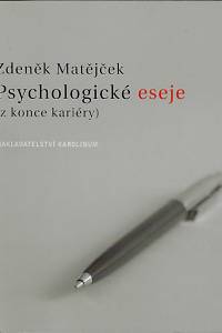 4900. Matějček, Zdeněk – Psychologické eseje (z konce kariéry)