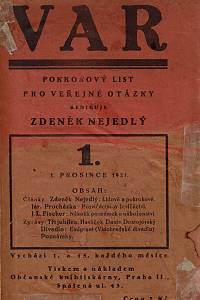 Var : pokrokový list pro veřejné otázky, Všechny ročníky (I.-V.) (1921-1930)