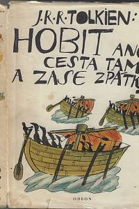 134. Tolkien, John Ronald Reuel – Hobit aneb Cesta tam a zase zpátky 