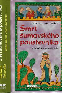 161776. Vondruška, Vlastimil – Smrt šumavského poustevníka