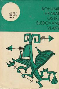 84411. Hrabal, Bohumil – Ostře sledované vlaky 