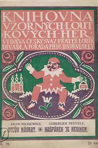 162282. Mickiewicz, Adam / Golębiowski, Stanisław / Neuville, Lemercier – Otcův návrat ; Kašpárek je nevinen!