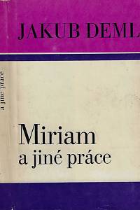 19009. Deml, Jakub – Miriam a jiné práce 