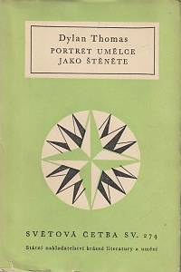 23303. Thomas, Dylan – Portrét umělce jako štěněte (274)