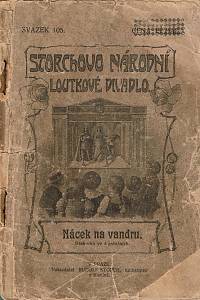 78294. Rada, Alois – Nácek na vandru, Báchorka ve čtyřech jednáních se zpěvy