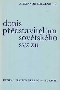 53562. Solženicyn, Alexandr Isajevič – Dopis představitelům Sovětského svazu