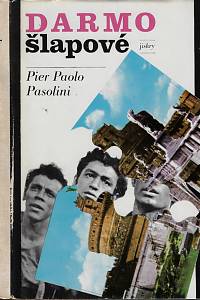 23259. Pasolini, Pier Paolo – Darmošlapové