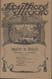 161850. Loupežníci na Křivoklátě : veselohra o 2 jednáních