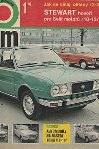 162332. Svět motorů, Motoristický týdeník, Ročník 32. (1978, 1-52)