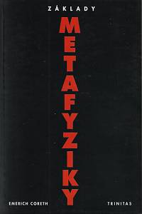 18087. Coreth, Emerich – Základy metafyziky