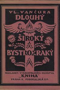 28413. Vančura, Vladislav – Dlouhý, Široký, Bystrozraký