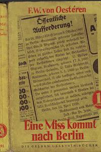 162347. Oestéren, Friedrich Werner van – Eine Miß kommt nach Berlin : Roman (Eine Miss kommt nach Berlin)