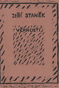 162359. Staněk, Jiří – Věrnosti