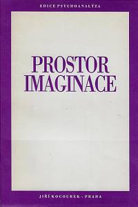 48296. Pechar, Jiří – Prostor imaginace