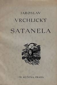 161871. Vrchlický, Jaroslav [= Frida, Emil] – Satanela