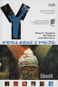 161873. Vaughan, Brian K. – Y: poslední z mužů. 10, Odpovědi