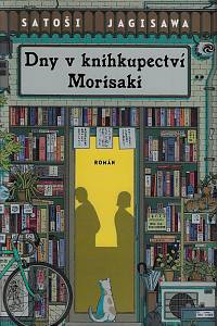 162429. Jagisawa, Satoši – Dny v knihkupectví Morisaki