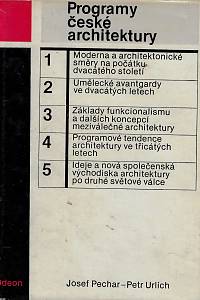 107. Pechar, Josef / Urlich, Petr – Programy české architektury