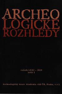 162442. Archeologické rozhledy, Ročník LXXI., sešit 2 (2019)