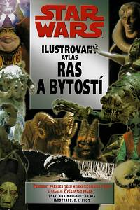 162661. Lewis, Ann Margaret – Star Wars - Ilustrovaný atlas ras a bytostí