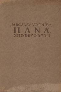 214375. Votruba, Jaroslav – Haná : XII dřevorytů