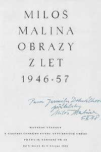 Noha, Jan / Toman, Prokop H. / Uždil, Jaromír – Miloš Malina : obrazy z let 1946-57 (podpis)