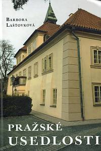 162533. Lašťovková, Barbora – Pražské usedlosti