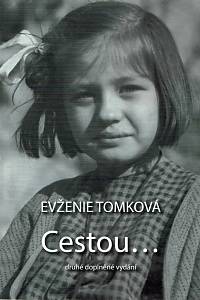 162591. Tomková, Evženie – Cestou...