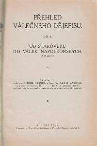 Otruba, Emil / Carmine, Alois / Martínek, Vojtěch – Přehled válečného dějepisu I.-II. ; Jakub Oberva : román