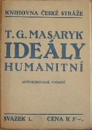 50692. Masaryk, Tomáš Garrigue – Ideály humanitní, Několik kapitol (autorisované vydání)