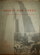 51423. Brlohy New Yorku, Některá fakta o americkém způsobu života, Příloha k 31. číslu časopisu „Nová doba“ z 30. července 1959