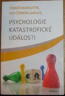 51980. Kohoutek, Tomáš / Čermák, Ivo – Psychologie katastrofické události