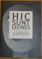 53260. Hic sunt leones (O autorském herectví), Sborník z konference, kterou 8. a 9. listopadu 2002 uspořádal v Divadle Na zábradlí Ústav pro výzkum a studium autorského herectví.