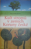 55180. Hrušková, Marie – Kult stromů v zemích Koruny české