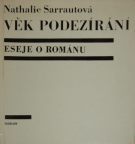 1569. Sarrautová, Nathalie – Věk podezírání (Eseje o románu)