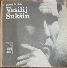 55813. Ťurin, Jurij – Vasilij Šukšin