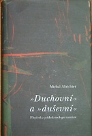 56655. Altrichter, Michal – Duchovní a duševní, Příspěvek z pohledu teologie narativní