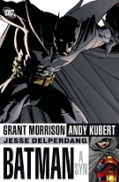 52297. Morrison, Grant / Kubert, Andy / Delperdang, Jesse – Batman a syn