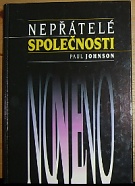 58168. Johnson, Paul – Nepřátelé společnosti