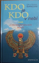 59298. Bandini, Ditte a Giovanni – Kdo je kdo v nebi aneb O prostopášnosti bohů