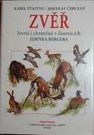 60064. Šťastný, Karel / Červený, Jaroslav – Zvěř lovná i chráněná v ilustracích Zdeňka Bergera